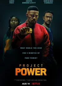 постер к Проект Power (2020)