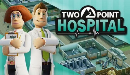 постер к Two Point Hospital (2018)