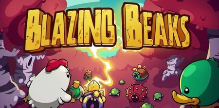 постер к Blazing Beaks (2019)