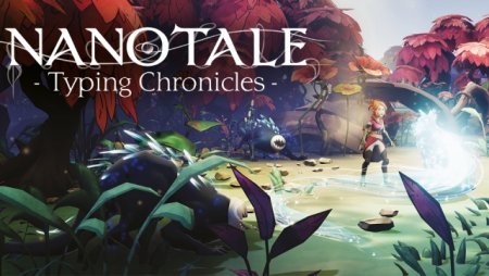 постер к Nanotale - Typing Chronicles (2019)