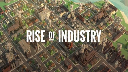 постер к Rise of Industry (2019)