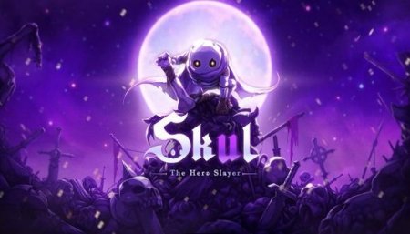 постер к Skul: The Hero Slayer (2021)