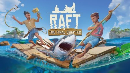 постер к Raft: The Final Chapter (2022)