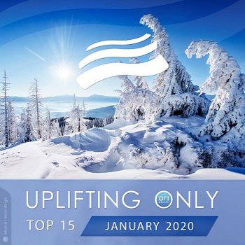 постер к Uplifting Only Top 15: January (2020) MP3