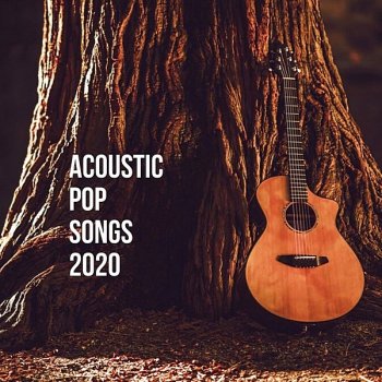 постер к Acoustic Pop Songs (2020) MP3