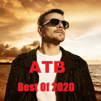 постер к ATB - Best Of (2020) MP3