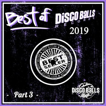 постер к Best Of Disco Balls Records 2019 Part 3 (2020) MP3