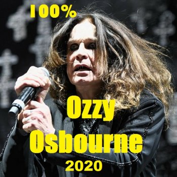 постер к Ozzy Osbourne - 100% Ozzy (2020) MP3