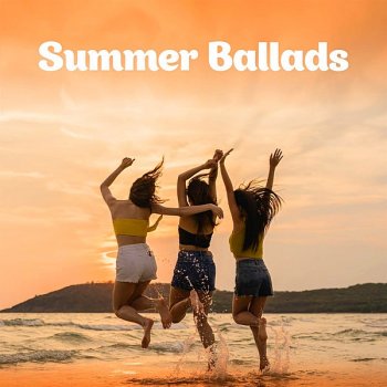 постер к Summer Ballads (2020) MP3