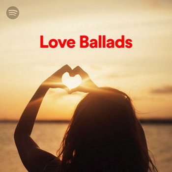 постер к 100 Tracks Love Ballads Playlist Spotify (2020) MP3