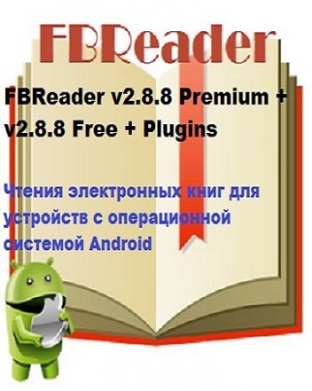 постер к FBReader v2.8.8 Premium + v2.8.8 Free + Plugins (Android)