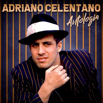 постер к Adriano Celentano - Antologia [Remastered] (2020) MP3