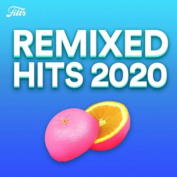 постер к Best Popular Songs Remixed (2020) MP3