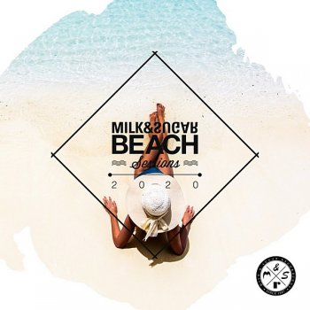 постер к Milk & Sugar Beach Sessions (2020) MP3