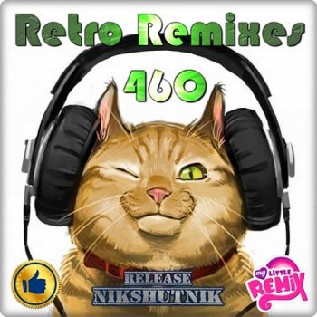 постер к Retro Remix Quality Vol.460 (2020)