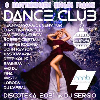 постер к Дискотека 2021 Dance Club Vol.206 Новогодний выпуск! (2020)