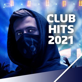 постер к Club Hits (2021) MP3