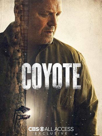 постер к Койот (1 сезон) / Coyote (2021) WEB-DLRip