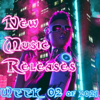 постер к New Music Releases Week 02 (2021)