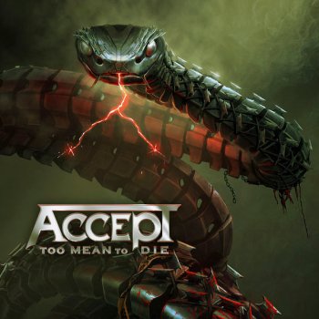 постер к Accept - Too Mean to Die (2021) MP3