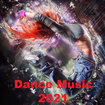 постер к Dance Music (2021) MP3