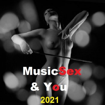 постер к MusicSex & You (2021) MP3