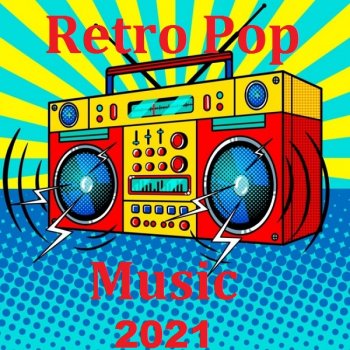 постер к Retro Pop Music (2021) MP3