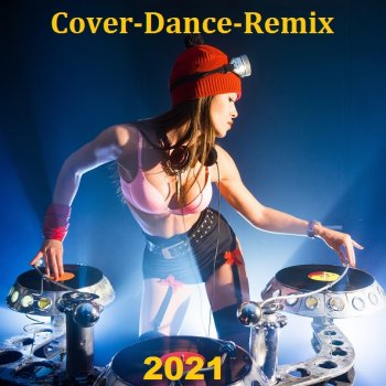 постер к Cover-Dance-Remix (2021) MP3