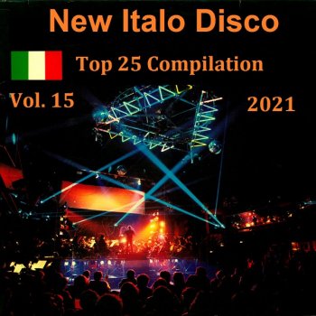 постер к New Italo Disco Top 25 Compilation Vol-15 (2021) MP3