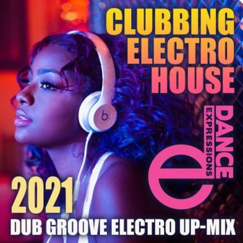 постер к E-Dance: Clubbing Electro House (2021) MP3