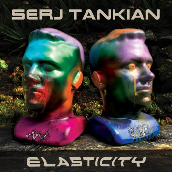 постер к Serj Tankian - Elasticity (2021) MP3