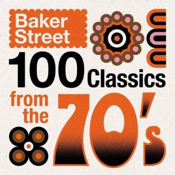 постер к Baker Street - 100 Classics from the 70's (2021) MP3