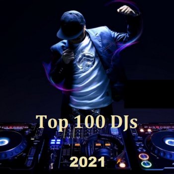 постер к Top 100 DJs (2021) MP3