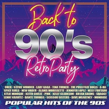 постер к Back To 90's: Popular Hits (2021) MP3