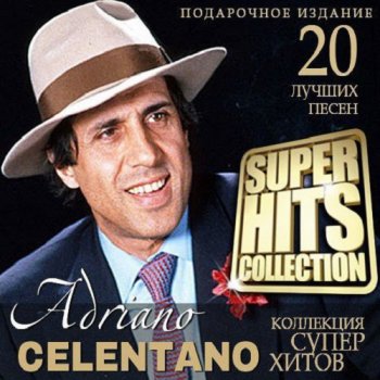 постер к Adriano Celentano - Super Hits Collection (2021) MP3