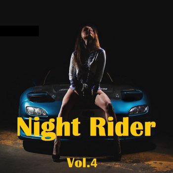 постер к Night Rider Vol.4 (2021) MP3