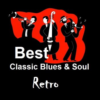 постер к Best Classic Blues & Soul (2021) MP3