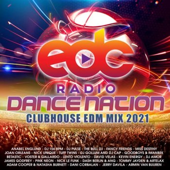 постер к EDC Dance Nation: Club House Mix (2021) MP3