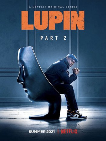 постер к Люпен (2 сезон) / Lupin (2021) WEB-DLRip