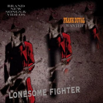 постер к Frank Duval - Lonesome Fighter (2021) FLAC