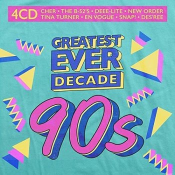 постер к Greatest Ever Decade: The Nineties (2021) MP3