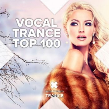 постер к Vocal Trance Top 100 (2021) MP3