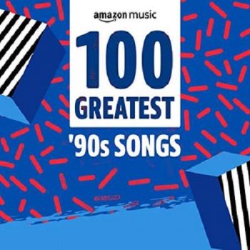 постер к 100 Greatest '90s Songs (2021) MP3