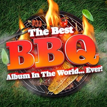 постер к The Best BBQ Album In The World...Ever! (2021) MP3