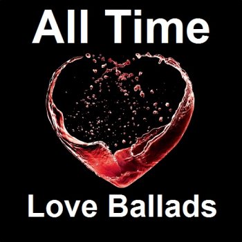 постер к All Time Love Ballads (2021) MP3