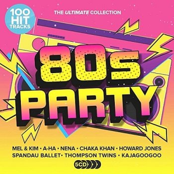 постер к 100 Hit Tracks: Ultimate 80s Party (2021) MP3