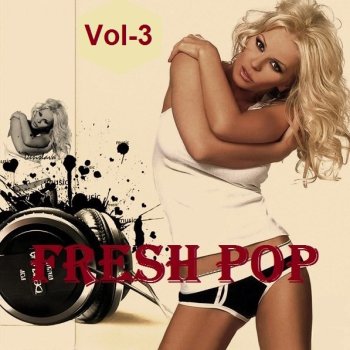 постер к Fresh Pop Vol-3 (2021) MP3