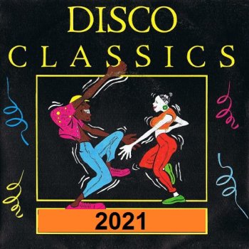 постер к Disco Classics (2021) MP3