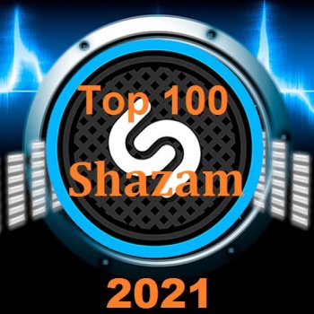 постер к Top 100 2021: Shazam (2021) MP3