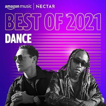 постер к Best of 2021. Dance (2021) MP3